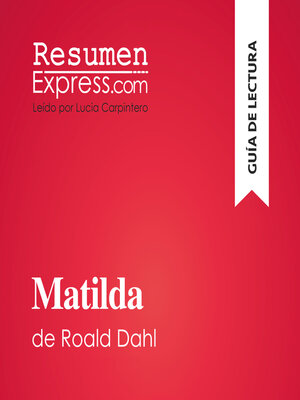 cover image of Matilda de Roald Dahl (Guía de lectura)